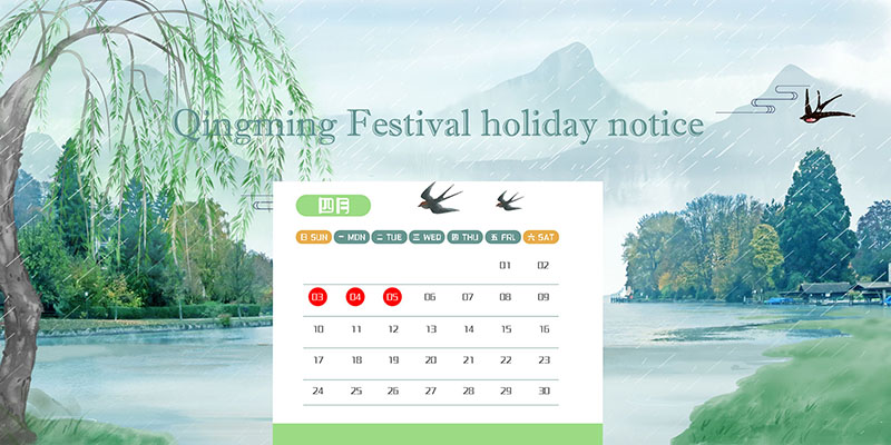 aviso de vacaciones del festival de qingming
